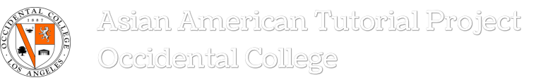 Asian American Tutorial Project<br />Occidental College